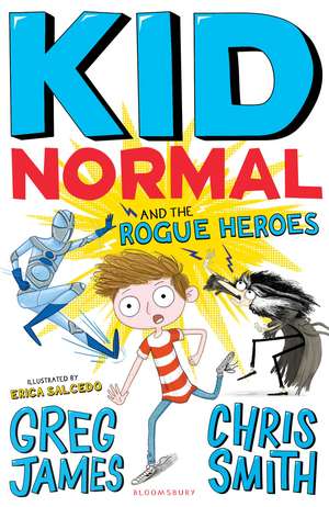 Kid Normal and the Rogue Heroes: Kid Normal 2 de Greg James