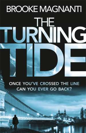 The Turning Tide de Brooke Magnanti