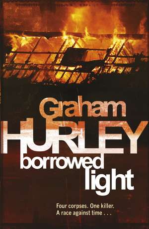 Borrowed Light de Graham Hurley