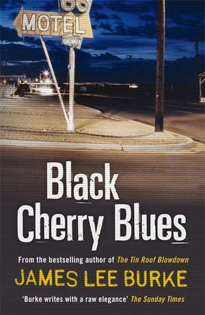 Black Cherry Blues de James Lee Burke