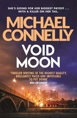 Void Moon de Michael Connelly