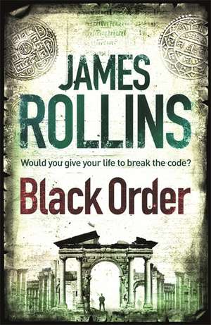 Black Order de James Rollins