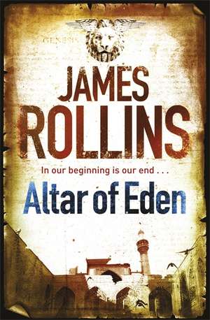 Altar of Eden de James Rollins