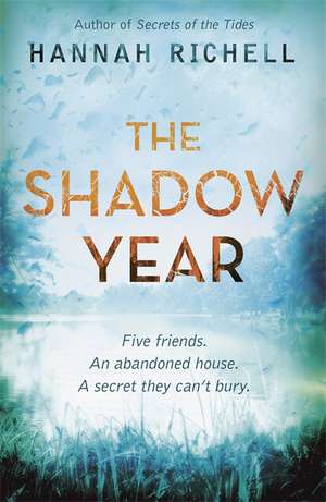 The Shadow Year de Hannah Richell