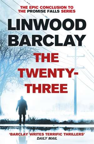 The Twenty-Three de Linwood Barclay