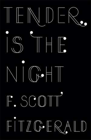 Tender is the Night de F. Scott Fitzgerald