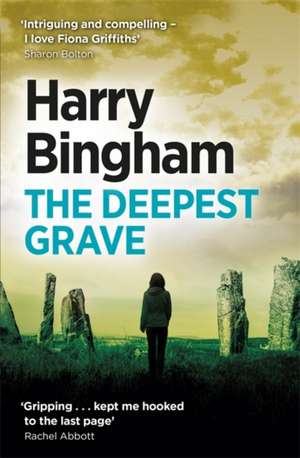 The Deepest Grave de Harry Bingham