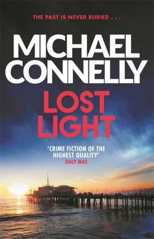 Lost Light de Michael Connelly