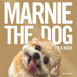 the Dog, M: Marnie The Dog de Shirley Braha