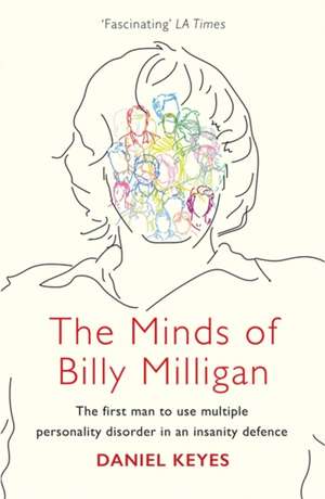 The Minds of Billy Milligan de Daniel Keyes