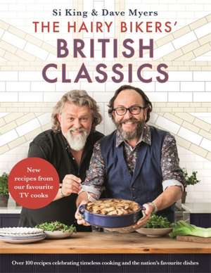 The Hairy Bikers' British Classics de Hairy Bikers