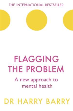 Flagging the Problem de Harry Barry