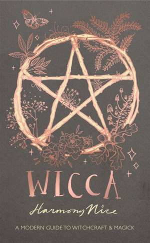 Wicca de Harmony Nice