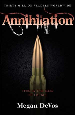 Annihilation de Megan Devos