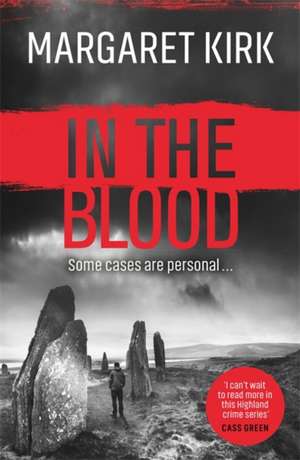 In the Blood de Margaret Kirk