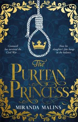 The Puritan Princess de Miranda Malins