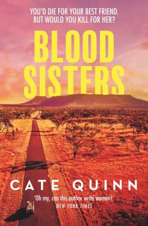 Blood Sisters de Cate Quinn