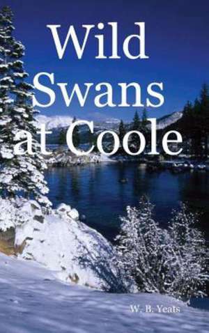 Wild Swans at Coole de W. B. Yeats