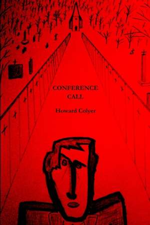 Conference Call de Howard Colyer