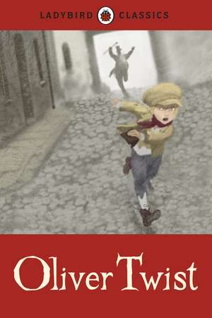 Ladybird Classics: Oliver Twist de Charles Dickens