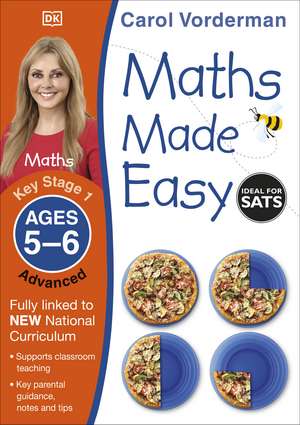 Maths Made Easy: Advanced, Ages 5-6 (Key Stage 1): Supports the National Curriculum, Maths Exercise Book de Carol Vorderman