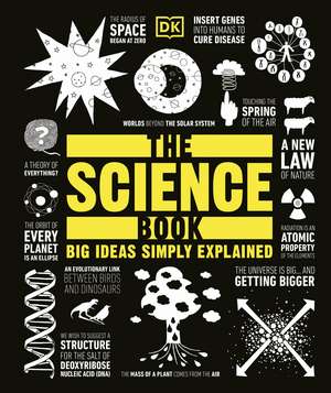 The Science Book: Big Ideas Simply Explained de DK