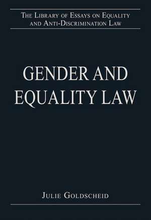 Gender and Equality Law de Julie Goldscheid