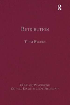 Retribution de Thom Brooks