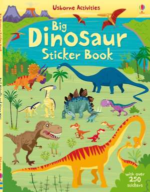 Big Dinosaur Sticker book de Fiona Watt