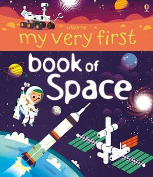 My Very First Space Book de Emily Bone