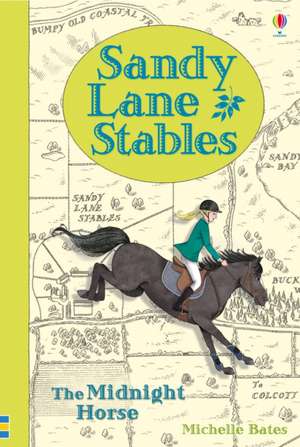 Bates, M: Sandy Lane Stables - The Midnight Horse de Michelle Bates