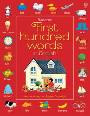 First Hundred Words in English de Heather Amery