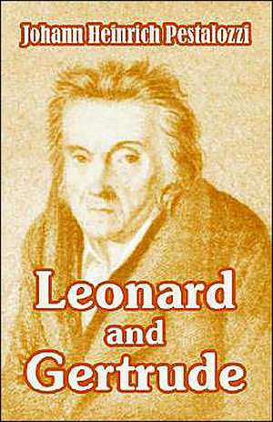 Leonard and Gertrude de Johann Heinrich Pestalozzi