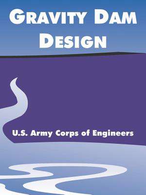 Gravity Dam Design de US Army Corps of Engineers