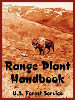 Range Plant Handbook de Forest Service U. S. Forest Service