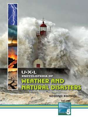 U-X-L Encyclopedia of Weather and Natural Disasters de Gale Research Inc