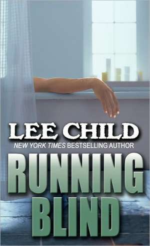 Running Blind de Lee Child