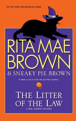 The Litter of the Law de Rita Mae Brown