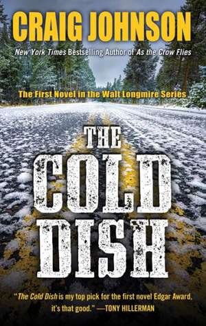 The Cold Dish de Craig Johnson