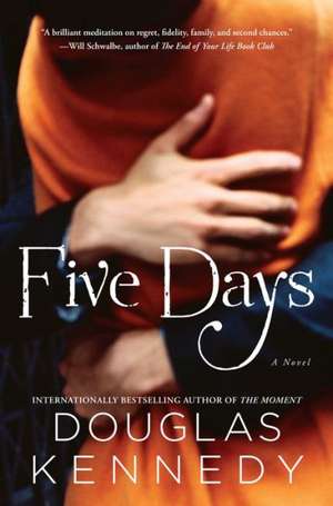 Five Days de Douglas Kennedy