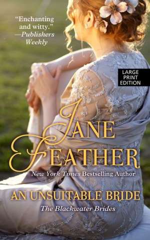 An Unsuitable Bride de Jane Feather