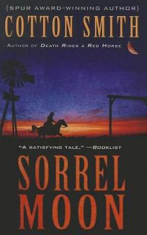 Sorrel Moon de Cotton Smith