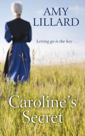 Caroline's Secret de Amy Lillard