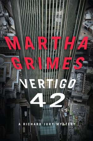 Vertigo 42 de Martha Grimes