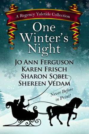 One Winter's Night: A Regency Yuletide Collection de Jo Ann Ferguson