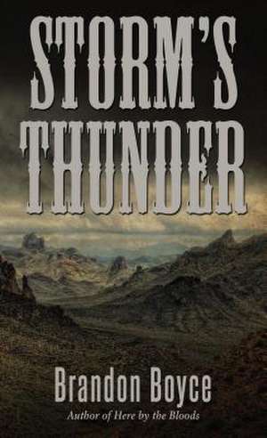 Storm's Thunder de Brandon Boyce