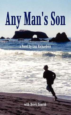 Any Man's Son de Lisa Richardson