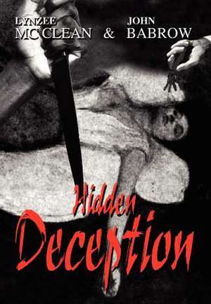 Hidden Deception de Lynzee McClean