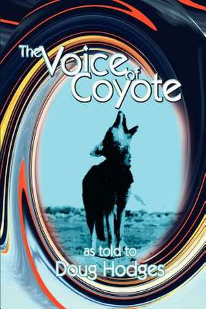 The Voice of Coyote