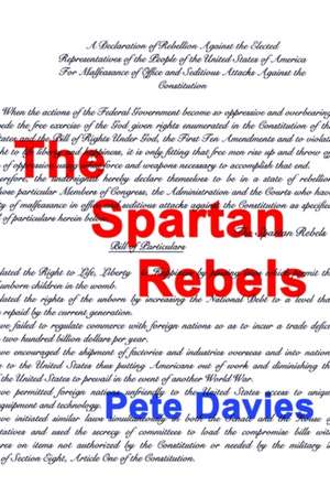 The Spartan Rebels de Pete Davies